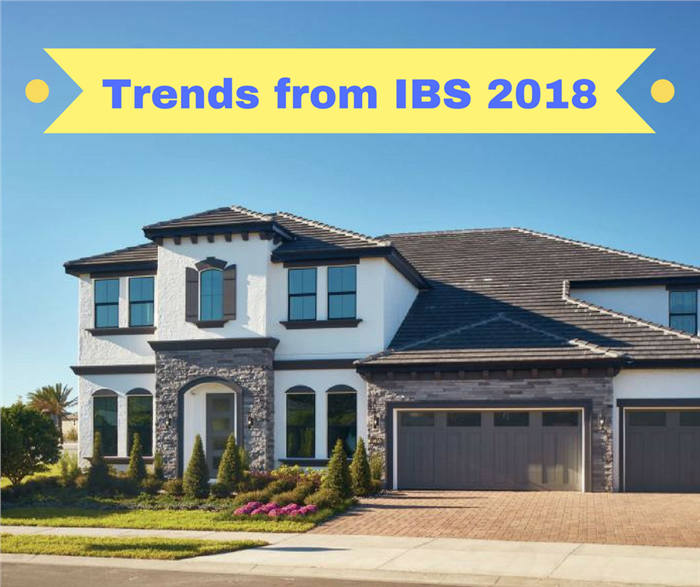 Housing Trends: A Report From The 2018 International Builders’ Show