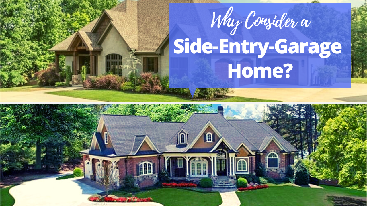 The Side-Entry Garage: Does It Makes Sense for Your Future Home
